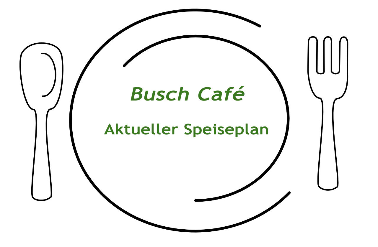 Speisekarte Busch Café